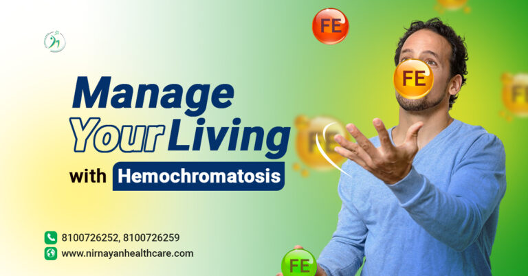 Living with Hemochromatosis to manage daily health tips
