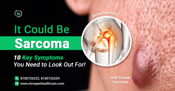 Whats is Sarcoma - best pathology lab in kolkata - Nirnayan Health care